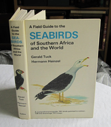 Field Guide to the Sea-birds of Southern Africa and the World