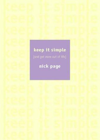 Keep It Simple: Creating Your Own Rule For Life