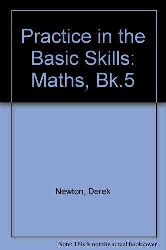 Maths, Bk.5 (Practice in the Basic Skills)