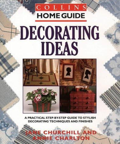 Decorating Ideas (Collins Home Guide) (Collins Home Guides)