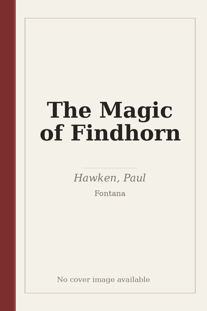 The Magic of Findhorn - no cover image available