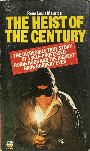 Heist of the Century, The