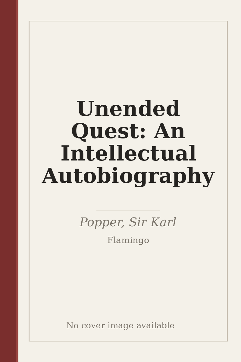 Unended Quest: An Intellectual Autobiography - no cover image available