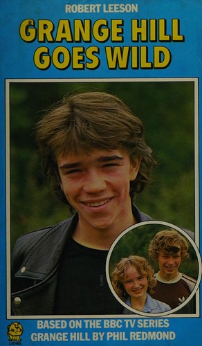 Grange Hill Goes Wild (Lions S.)