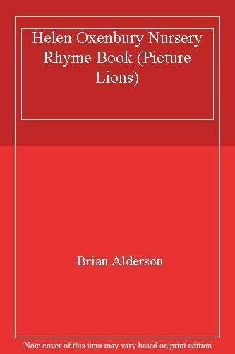 Helen Oxenbury Nursery Rhyme Book (Picture Lions S.)