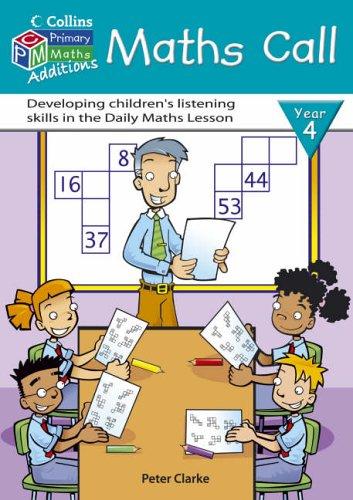 Maths Call Year 4 File: Developing children’s listening skills in maths (Collins Maths Additions)