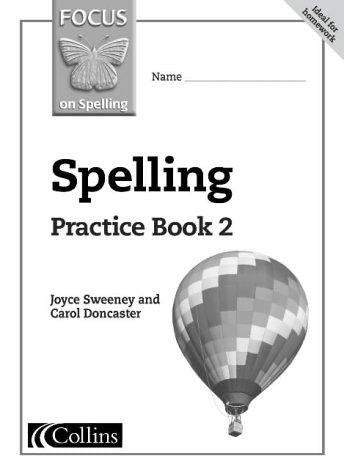 Focus on Spelling – Spelling Practice Book 2: Bk. 2