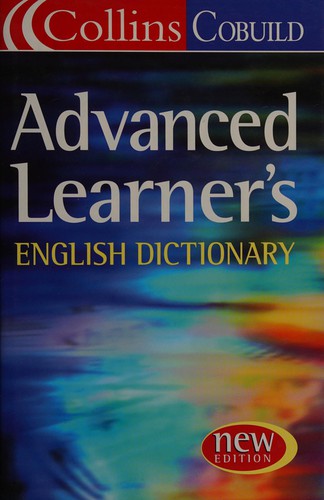 Advanced Learner’s English Dictionary and CD-Rom (Collins Cobuild)