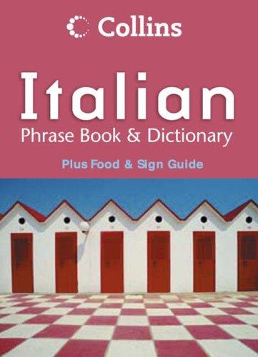 Collins Italian Phrase Book and Dictionary