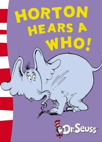 Horton Hears A Who!: Yellow Back Book (Dr. Seuss - Yellow Back Book)