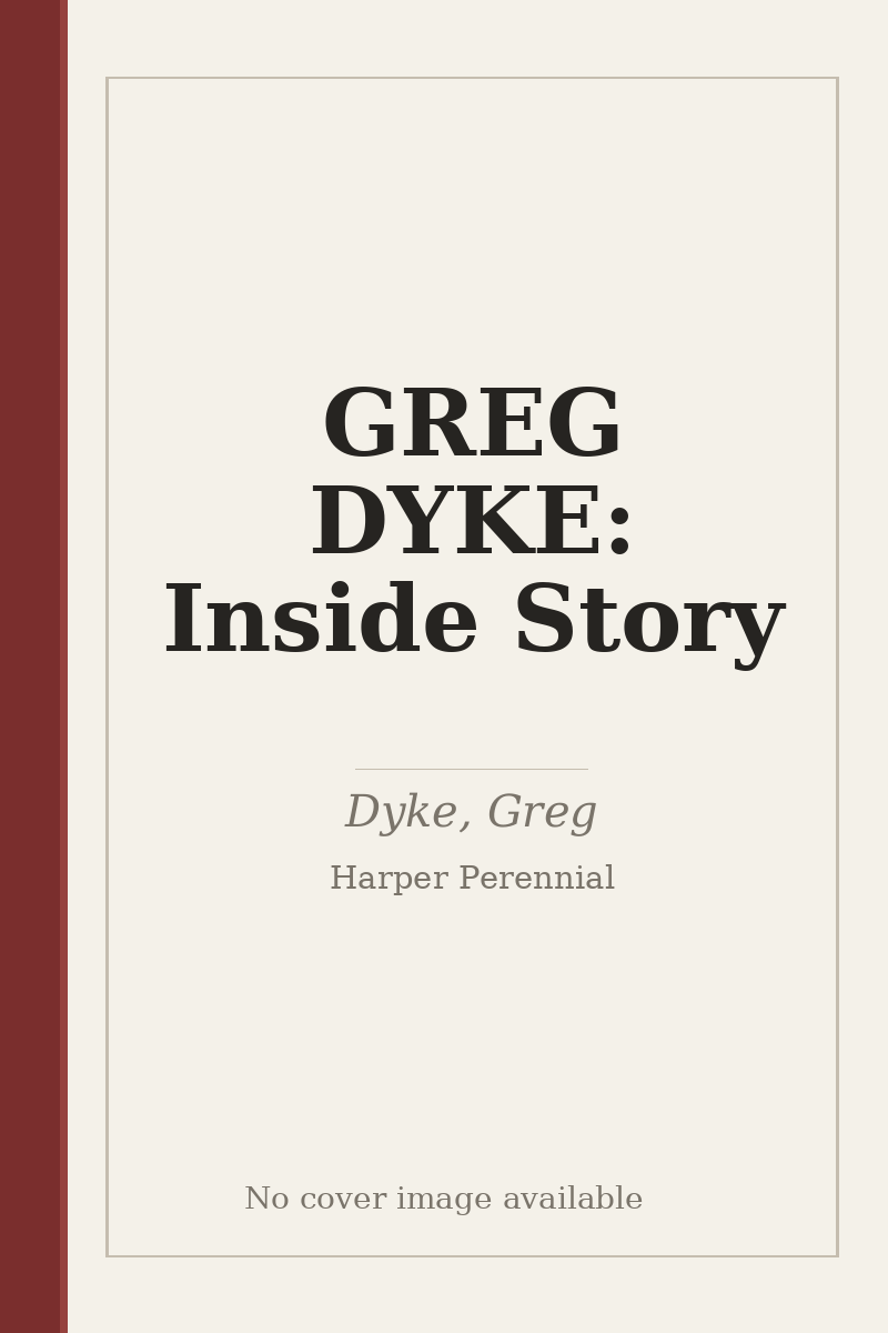 GREG DYKE: Inside Story - no cover image available