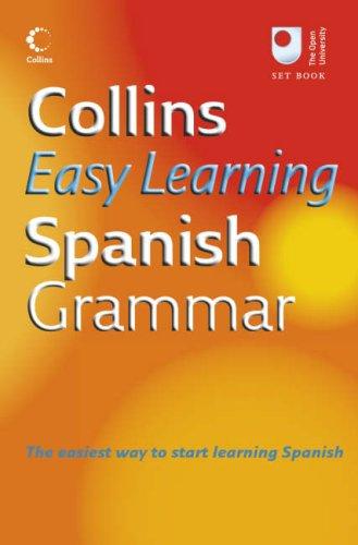 Collins Easy Learning Spanish Grammar (Collins Easy Learning) (Collins Easy Learning Dictionaries)