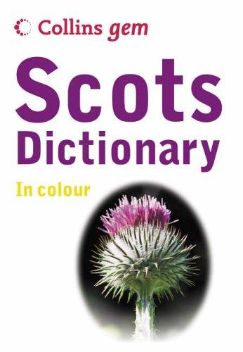 Collins Gem Scots Dictionary (Collins Gem)