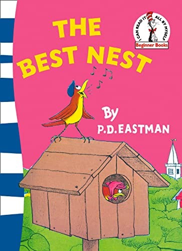 The Best Nest: A Children's Picture Book Designed to Build Reading Confidence (Beginner Series)