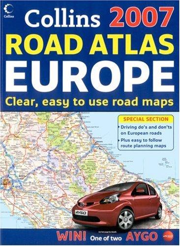 2007 Collins Road Atlas Europe (International Road Atlases)
