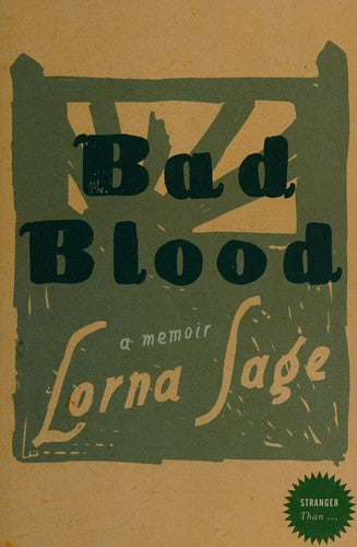 Bad Blood: A Memoir (Stranger Than!)