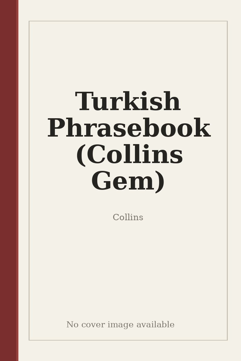 Turkish Phrasebook (Collins Gem) - no cover image available