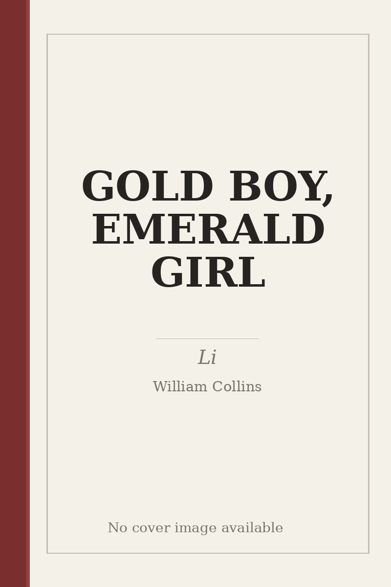 GOLD BOY, EMERALD GIRL - no cover image available