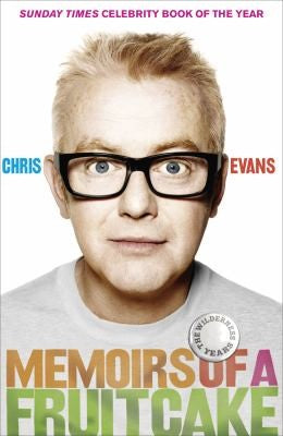 Memoirs of a Fruitcake: The Wilderness Years 2000-2010