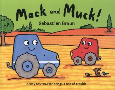 Mack and Muck!