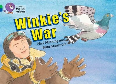 Winkie’s War: Band 05 Green/Band 16 Sapphire (Collins Big Cat Progress)