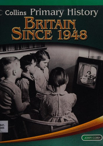 Britain Since 1948 (Primary History)