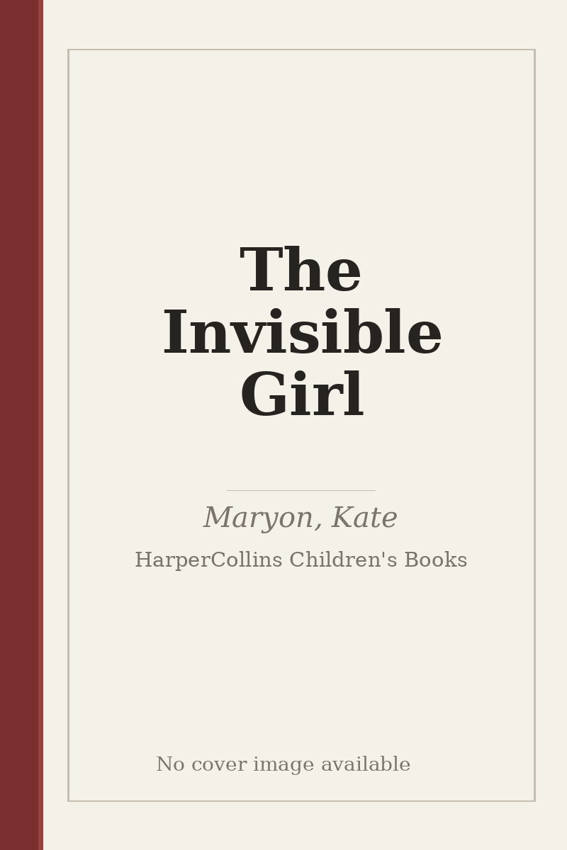The Invisible Girl - no cover image available