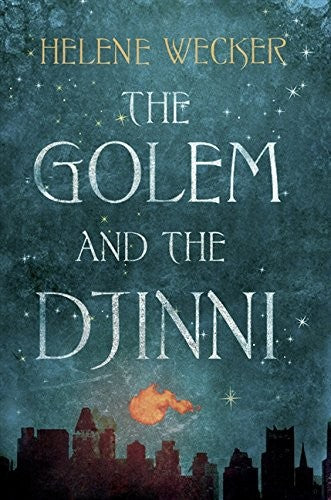 The Golem and the Djinni