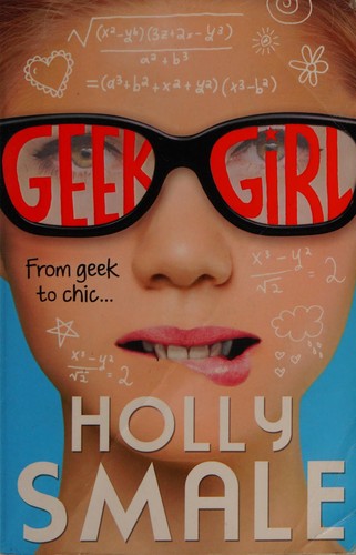 Geek Girl: Now a major Netflix series: Book 1