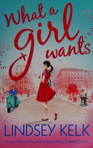 What a Girl Wants (Tess Brookes): the hilarious and heartwarming romcom from the Sunday Times bestselling author: Book 2 (Tess Brookes Series)