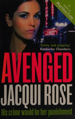 AVENGED: A gritty and unputdownable crime thriller novel from the queen of urban crime