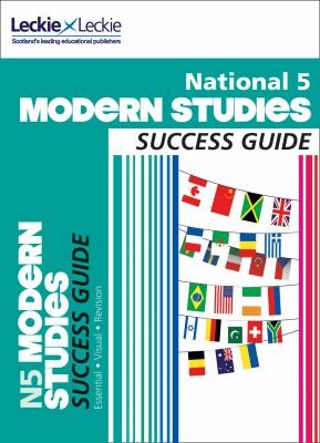 National 5 Modern Studies Success Guide (Success Guide)