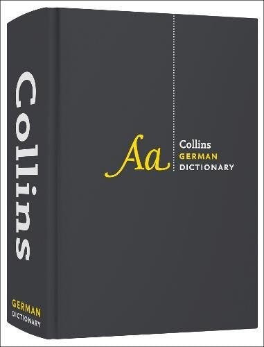 Collins German Dictionary Complete and Unabridged: For advanced learners and professionals