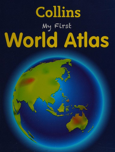 My First World Atlas (My First)