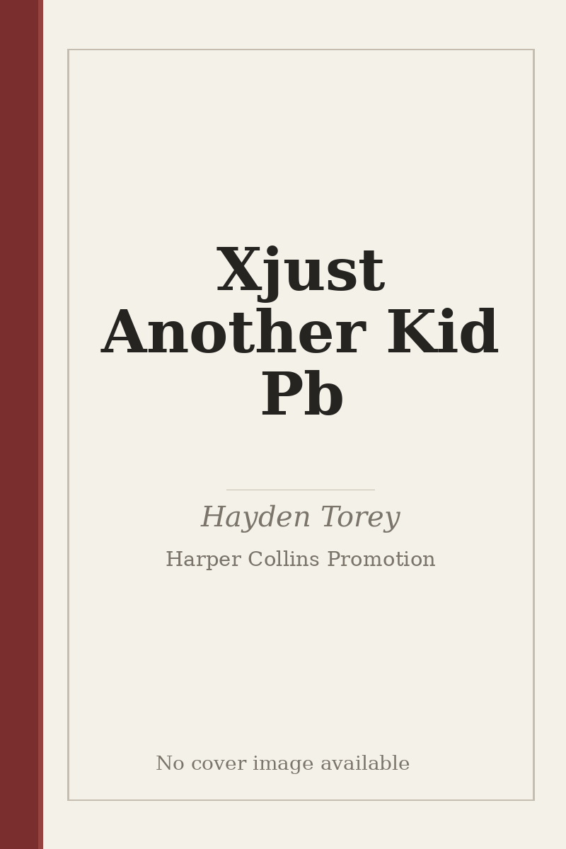Xjust Another Kid Pb - no cover image available