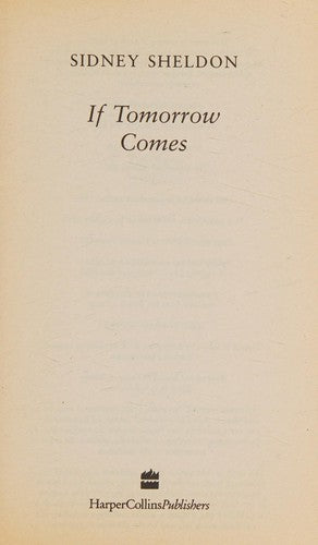 IF TOMORROW NEVER COMES.