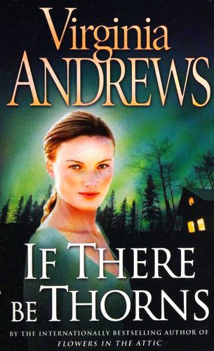 If There Be Thorns