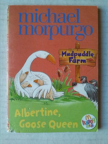 Albertine, Goose Queen