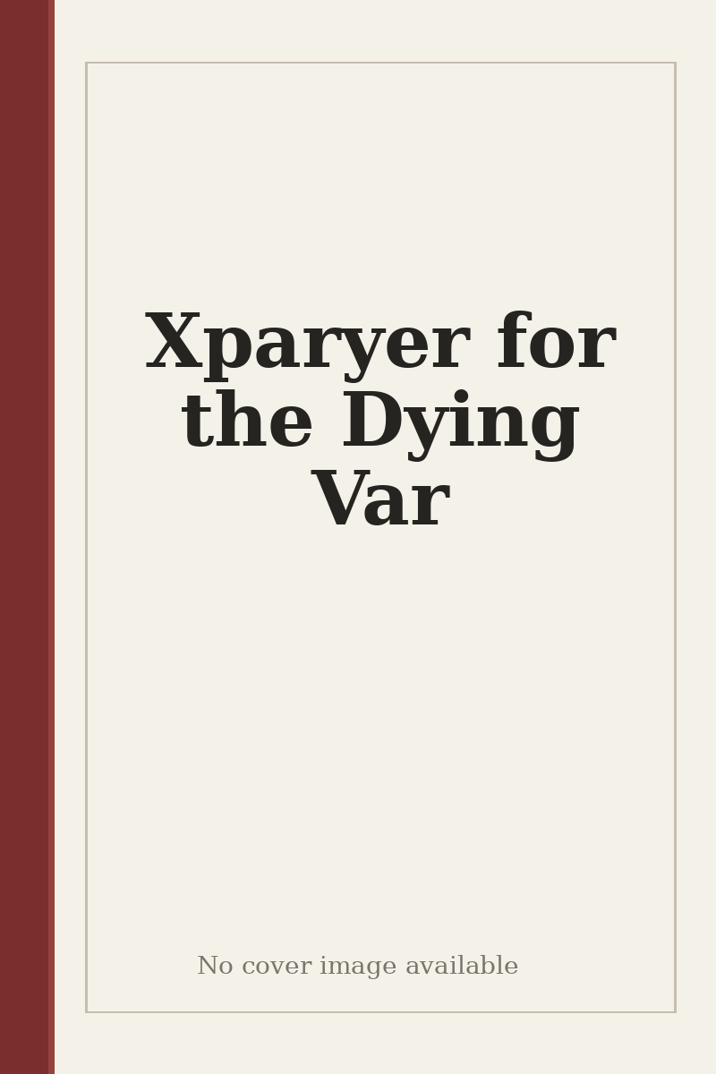 Xparyer for the Dying Var - no cover image available