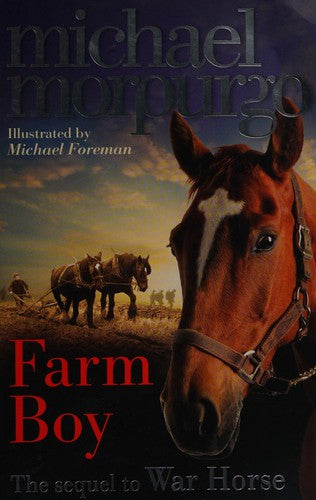 FARM BOY - The sequel to War Horse