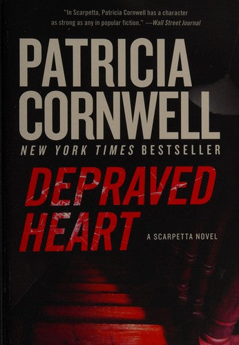 Depraved Heart: The gripping no. 1 bestselling crime thriller series (Kay Scarpetta, 23)
