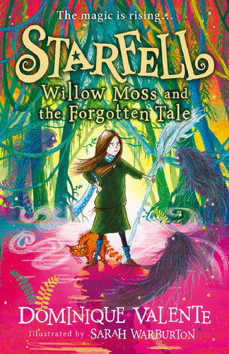 Starfell: Willow Moss and the Forgotten Tale: Book 2