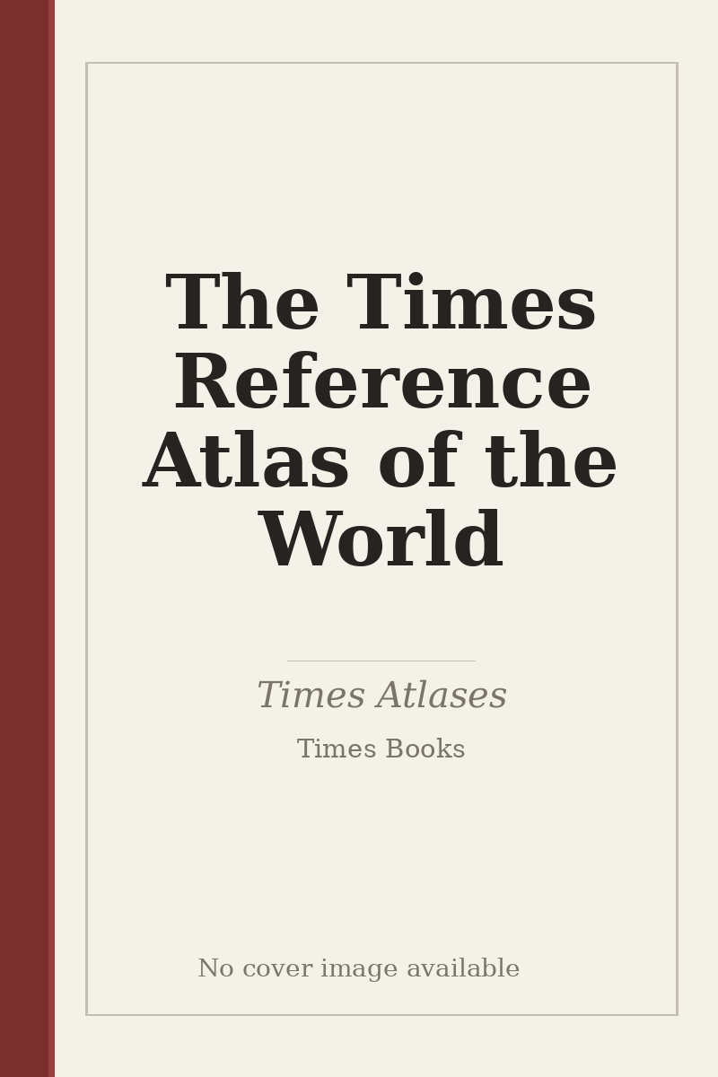 The Times Reference Atlas of the World - no cover image available