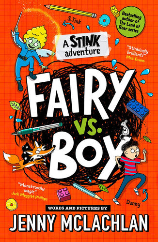 Stink: Fairy vs Boy: A super funny diary-style adventure series new for kids in 2023, full of cartoons and by the bestselling author of the Land of Roar!