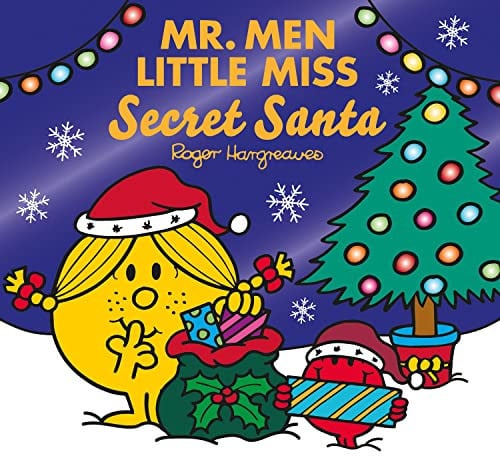 Mr. Men Little Miss Secret Santa: The Perfect Christmas Gift now in a picture book edition for 2023! (Mr. Men and Little Miss Picture Books)