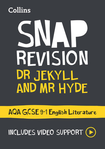 Dr Jekyll and Mr Hyde: AQA GCSE 9-1 English Literature Text Guide: Ideal for the 2026 and 2027 exams (Collins GCSE Grade 9-1 SNAP Revision)