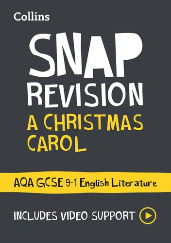 A Christmas Carol: AQA GCSE 9-1 English Literature Text Guide: Ideal for the 2026 and 2027 exams (Collins GCSE Grade 9-1 SNAP Revision)