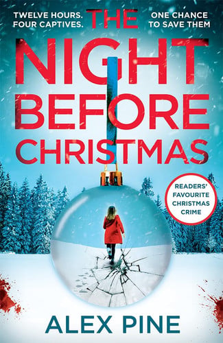 The Night Before Christmas: The brand new and most chilling book yet in the bestselling British detective crime fiction series (DI James Walker series)