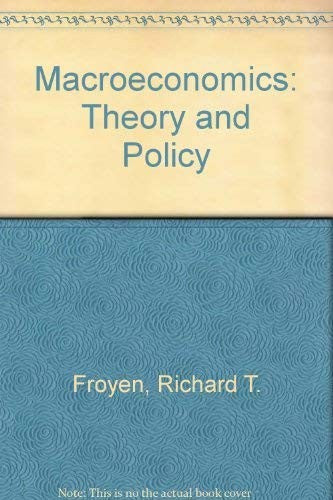 Macroeconomics: Theory and Policy