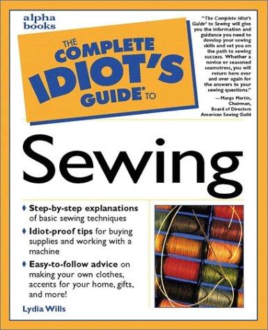 Complete Idiot's Guide to Sewing